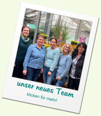 unser neues Team  klicken für mehr!