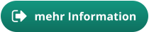 mehr Information